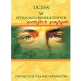 Peace Education Foundation, Uczeń w sytuacjach konfliktowych